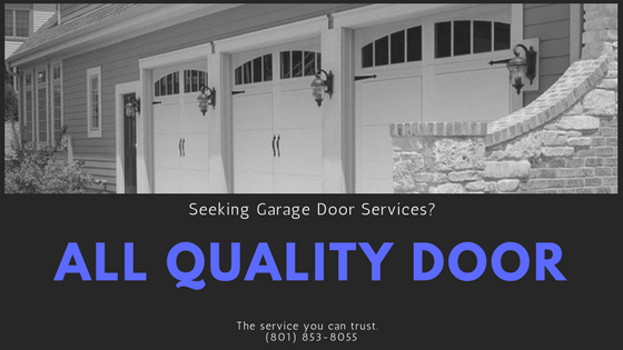 All Quality Garage Doors: Just a Bit About Us